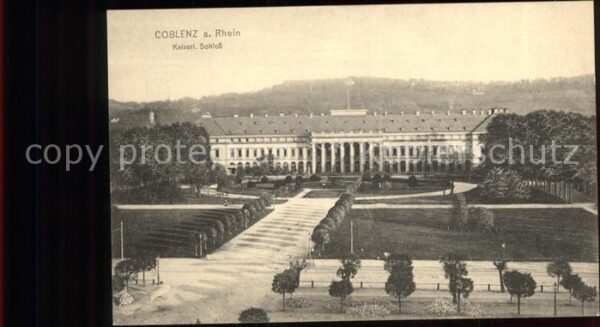 Coblenz Koblenz Kaiserl. Schloß