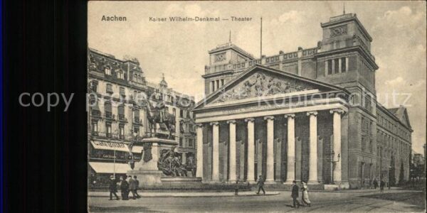 Aachen Kaiser-Wilhelm-Denkmal u.Theater