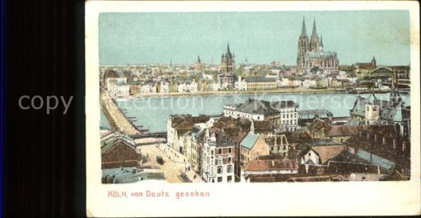 Koeln Rhein Blick von Deutz aus gesehen