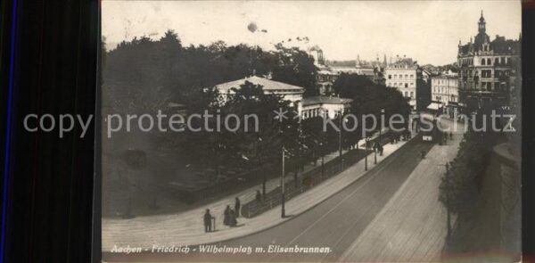 Aachen Friedrich-Wilhelmplatz mit Elisenbrunne