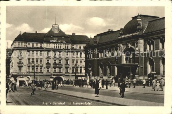 Kiel Bahnhof mit Hansa-Hotel
