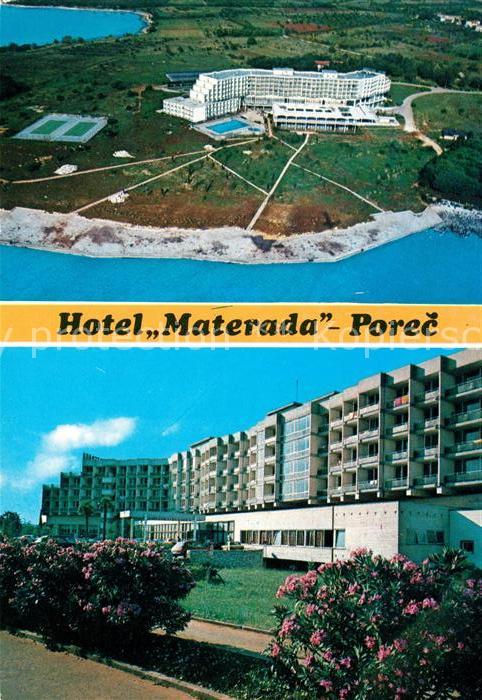 Porec Fliegeraufnahme Hotel Materada