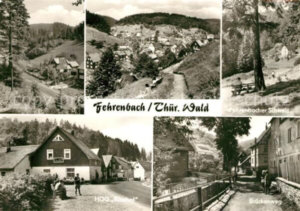 Fehrenbach Thueringer Wald HOG Rasthof Brückenweg Fehrenbacher Sch