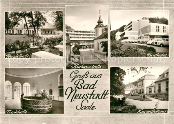 Neustadt Saale Wandelhalle Badhotel Trinkhalle Kurmitt
