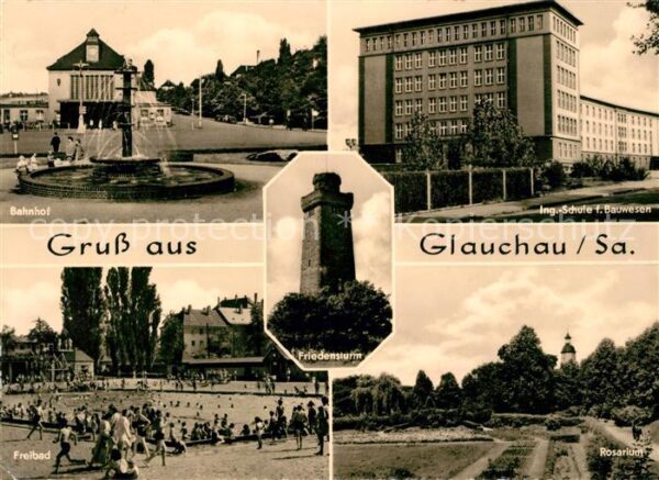 Glauchau Bahnhof Freibad Rosarium Ingenieurschul