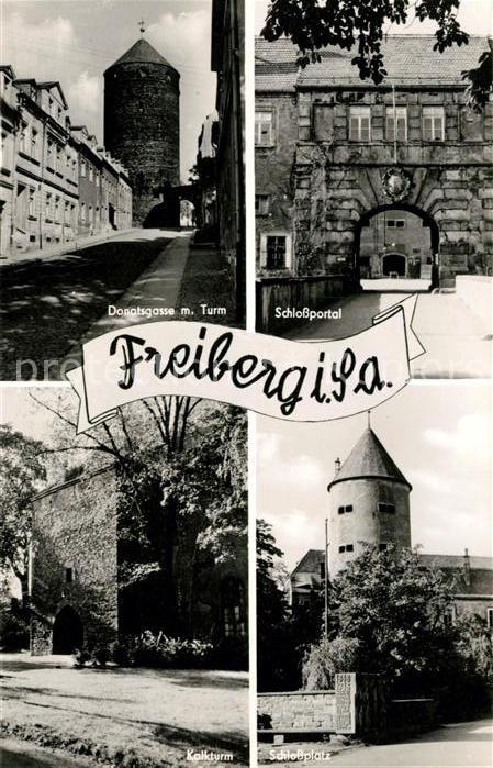Freiberg Sachsen Donatsgasse Turm Schlossportal Kalkturm