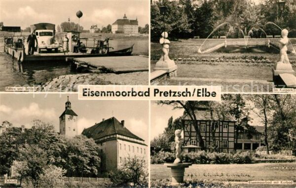 Pretzsch Elbe Fähre und Schloss Kurpark Eisenmoorbad