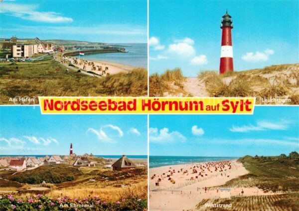 Hoernum Sylt Am Hafen Leuchtturm Am Ehrenmal Weststr