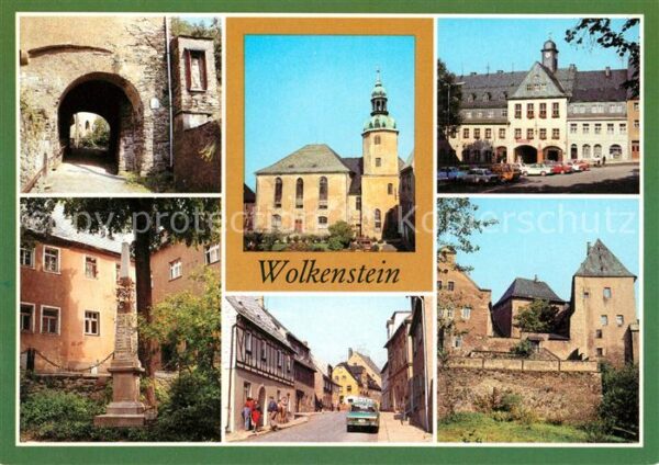 Wolkenstein Erzgebirge Mühltor Stadtmauer Stadtkirche Rathaus