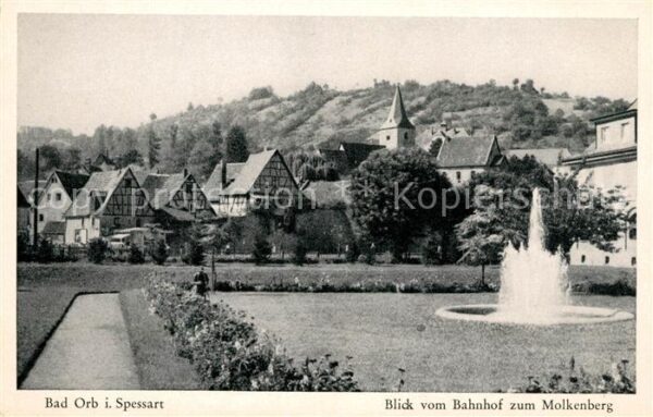 Bad Orb Blick vom Bahnhof zum Molkenberg Fontän