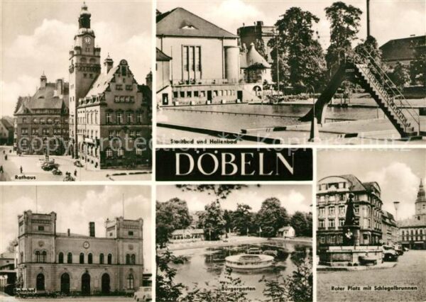 Doebeln Rathaus Bahnhof Roter Platz Schlegelbru