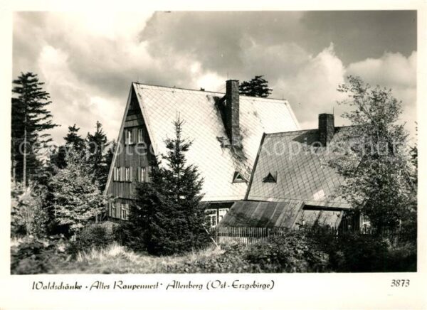 Altenberg Erzgebirge Waldschänke Altes Raupennest