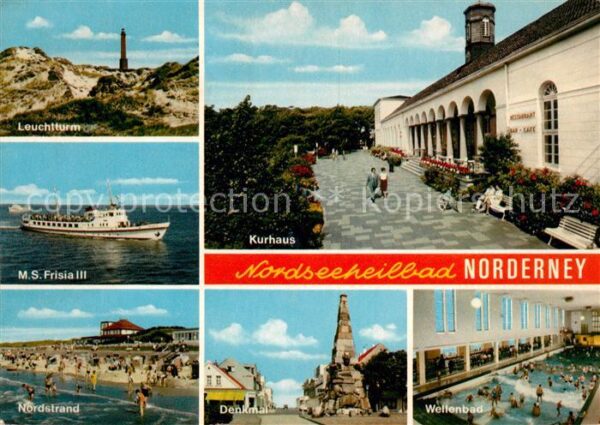 Norderney Nordseebad Leuchtturm MS Frisia III Nordstrand Wel