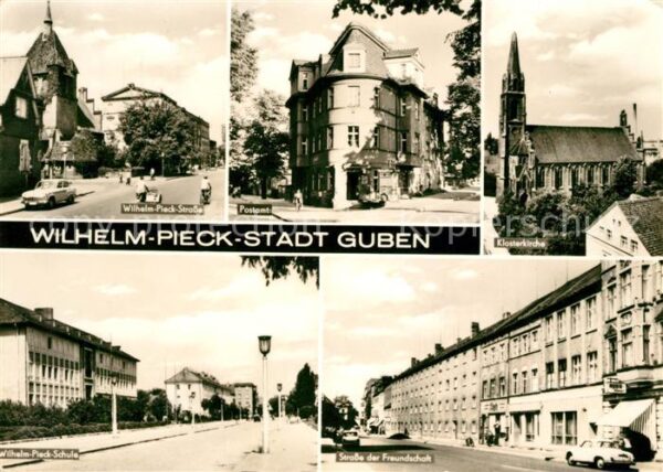 Guben Wilhelm Pieck Schule Klosterkirche Stra