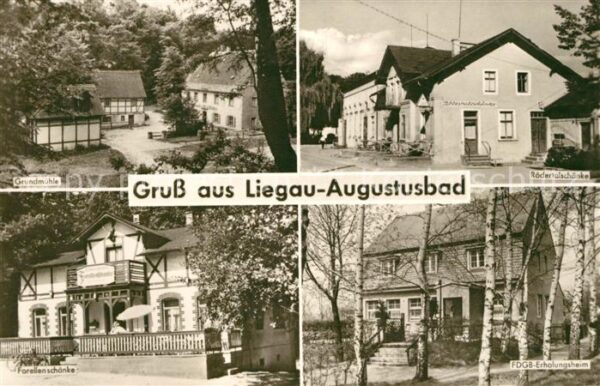 Liegau-Augustusbad Grundmühle Rödertalschänke FDGB Erholun