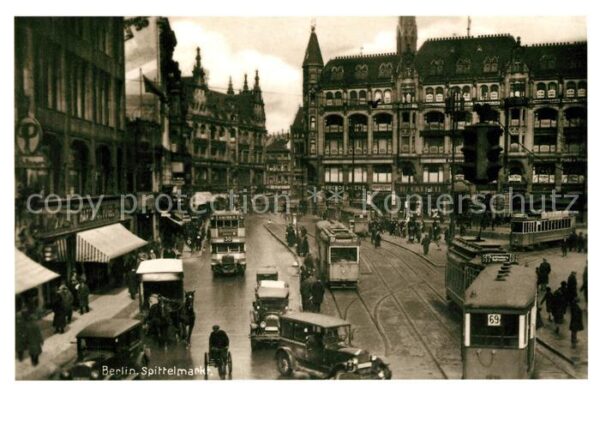 Berlin Spittelmarkt um 1930 Repro Sammlung His