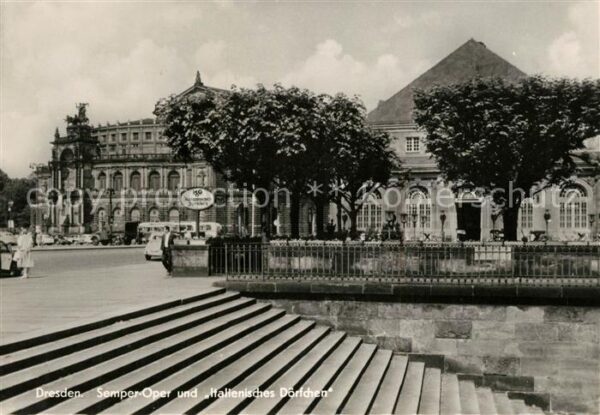 Dresden Semper Oper Italienisches Dörchen