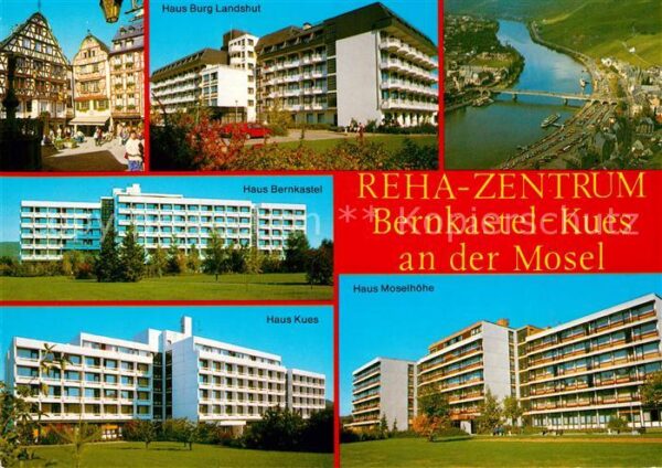 Bernkastel-Kues REHA Zentrum Häuser Burg Landshut Bernk