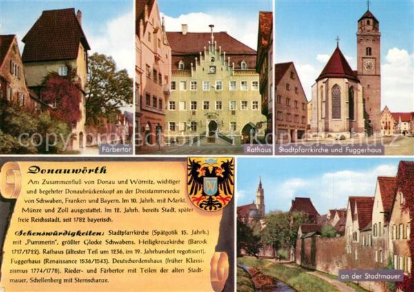 Donauwoerth Färbertor Rathaus Stadtpfarrkirche Fugg