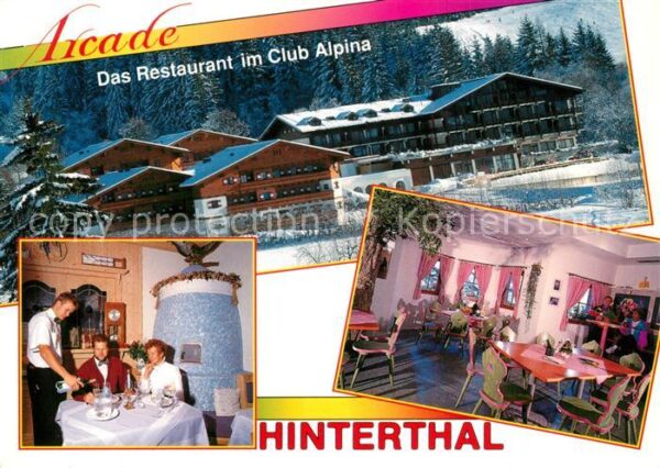 Hinterthal Restaurant Arcade Club Alpina