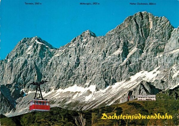 Seilbahn Dachsteinsüdwandbahn Ramsau Südwandhütt