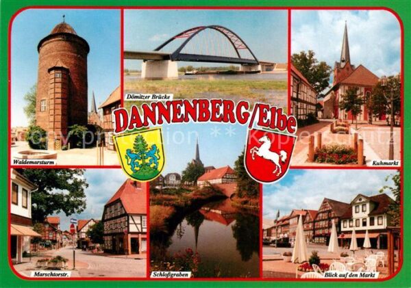 Dannenberg Elbe Waldemarsturm Dömitzer Brücke Kuhmarkt