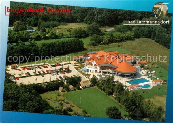 Bad Tatzmannsdorf Burgenland Burgenland Therme Fliegeraufnahme
