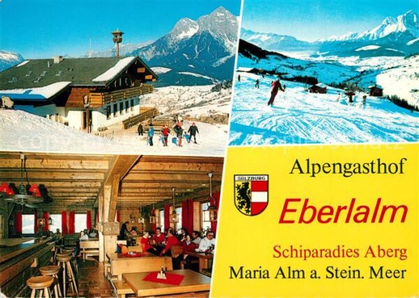 Maria Alm Steinernen Meer Alpengasthof Eberlalm Schiparadies Aber