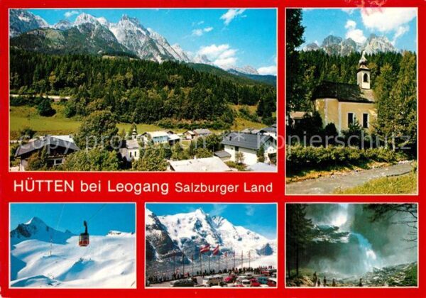 Leogang Hütten Kitzsteinhoen Großglockner Krimm