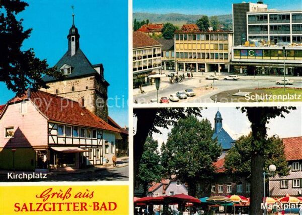 Salzgitter Bad Kirchplatz Schützenplatz Marktplatz
