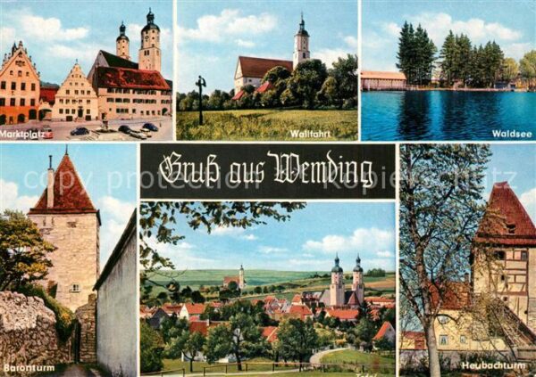 Wemding Marktplatz Wallfahrt Waldsee Baronturm