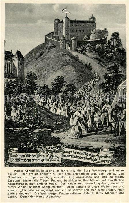 Weinsberg Burgruine Weibertreu Kaiser Konrad III