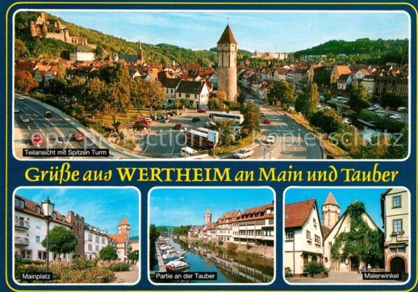 Wertheim Main Spitzer Turm Mainplatz Tauber Malerwink