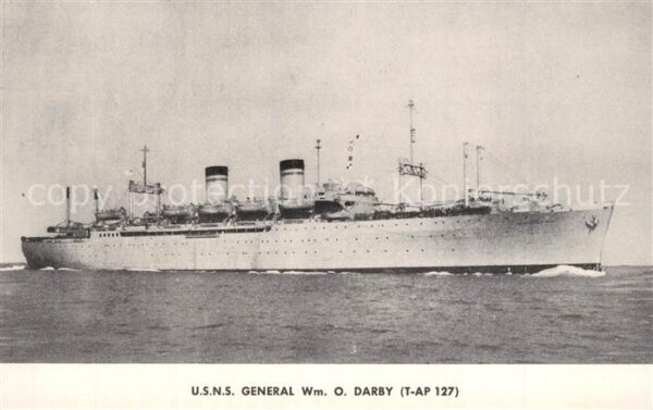 Dampfer Oceanliner U.S.N.S. General Wm. O. Darby
