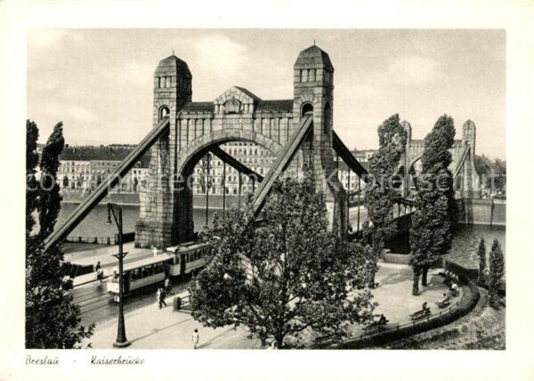 Strassenbahn Breslau Kaiserbrücke