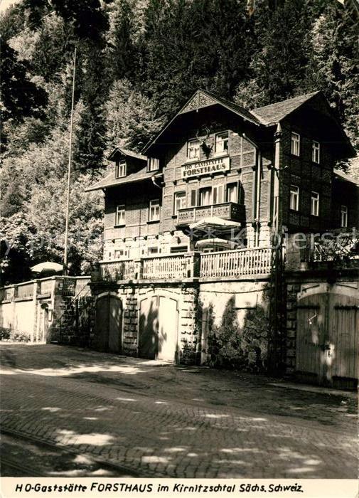 Kirnitzschtal Gaststätte Forsthaus