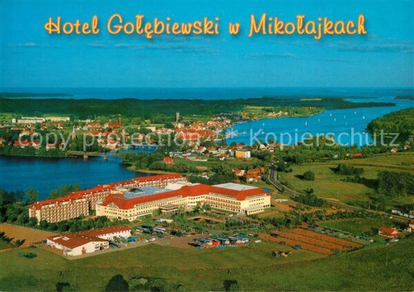 Mikolajki Hotel Golebiewski Fliegeraufnahme