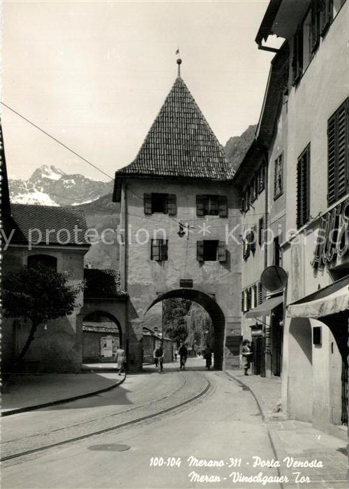 Merano Meran Porta-Venosta Vinschgauer-Tor