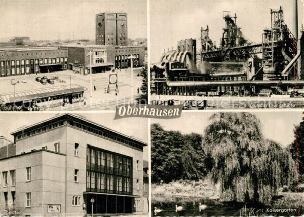 Oberhausen Bahnhof Gutehoffnungshütte Theater Kais