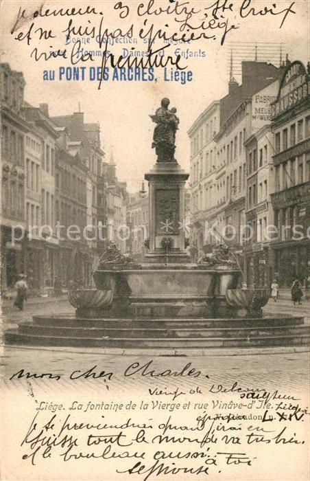 Liege Luettich Fontaine de la Vierge et Rue Vinave d`I
