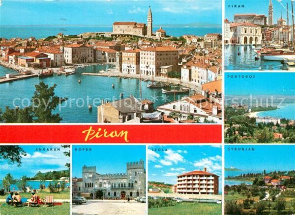 Piran Portoroz Strunjan Izola Koper Ankaran