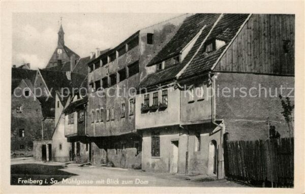 Freiberg Sachsen Mühlgasse mit Blick zum Dom