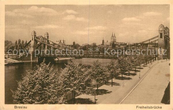 Breslau Niederschlesien Freiheitsbrücke