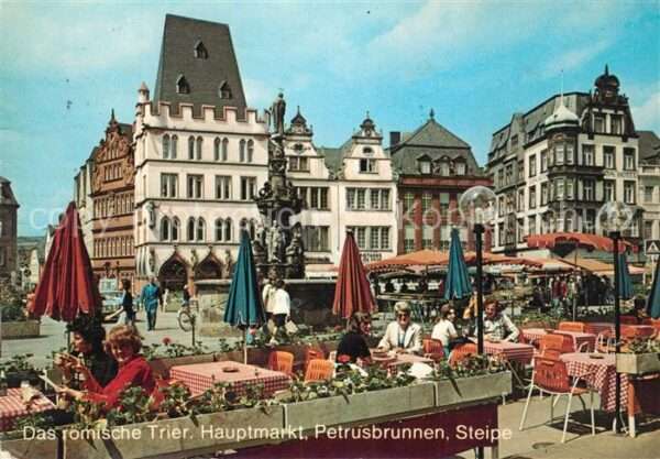 Trier Hauptmarkt Petrusbrunnen Steipe