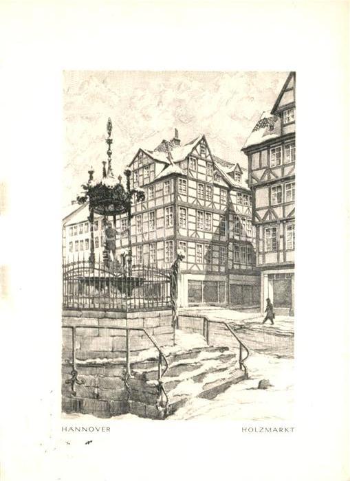 Hannover Holzmarkt Oscar Winter Brunnen Fachwerk