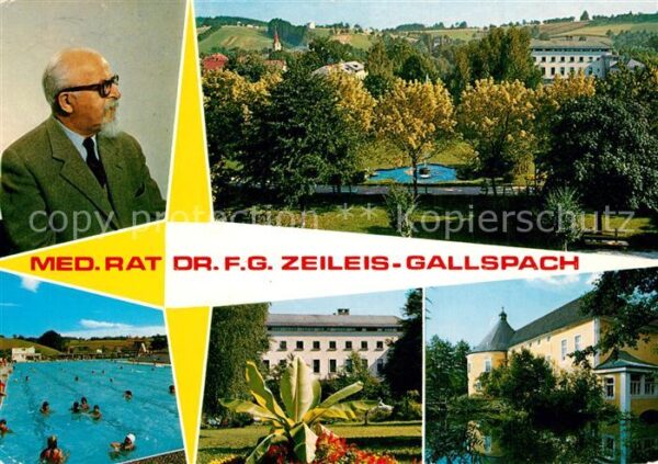Gallspach Med. Rat Dr. F. G. Zeileis
