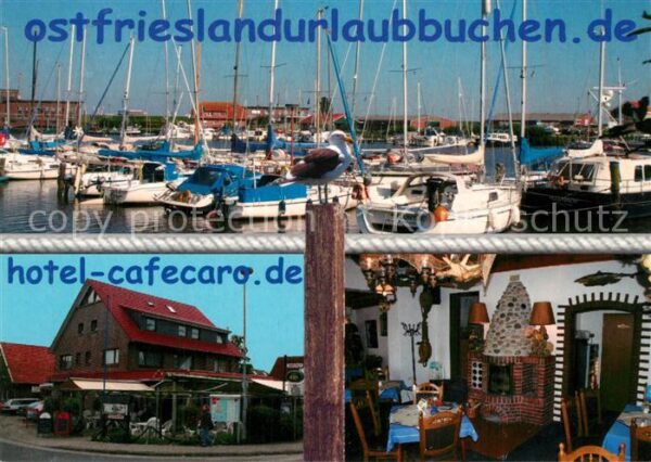Carolinensiel Ostfriesland Hotel Cafe Caro Restaurant Hafen