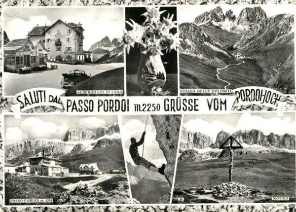 Pordoijoch Passo Pordoi Albergo Col di Lana Dolomi