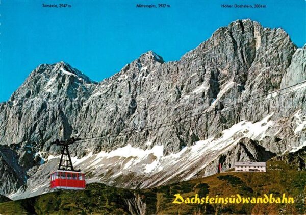 Ramsau Dachstein Steiermark Dachsteinsüdwandbahn Bergbahn Hohe Dach