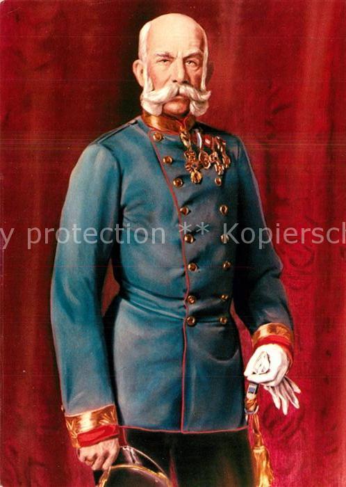 Franz Josef I. Kaiser von Oesterreich